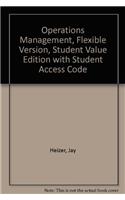 Operations Management, Flexible Version, Student Value Edition Plus New Mylab Operations Management with Pearson Etext -- Access Card Package: Flexible Version