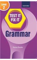 Test It Fix It : Grammar Level 2
