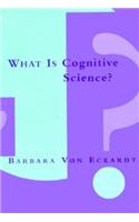 What Is Cognitive Science?