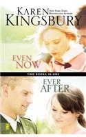 Even Now / Ever After Compilation