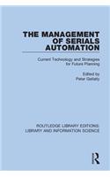 The Management of Serials Automation
