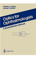 Optics for Ophthalmologists