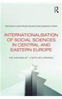 Internationalisation of Social Sciences in Central and Eastern Europe