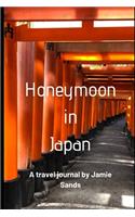 Honeymoon in Japan