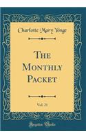 The Monthly Packet, Vol. 21 (Classic Reprint)