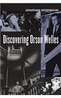 Discovering Orson Welles