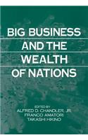 Big Business and the Wealth of Nations