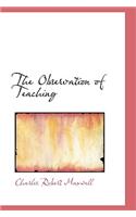 The Observation of Teaching