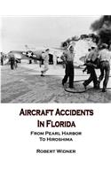 Aircraft Accidents in Florida