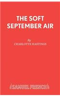 Soft September Air