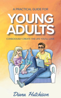 Practical Guide for Young Adults