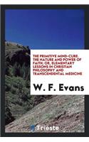 The Primitive Mind-Cure