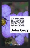 Efficient Remedy for the Distress of Nations
