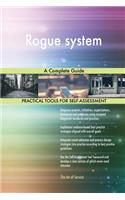 Rogue system A Complete Guide