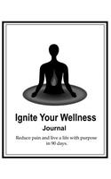 Ignite Your Wellness Journal