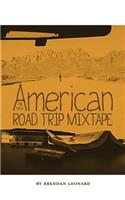 New American Road Trip Mixtape