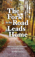 Fork in the Road Leads Home