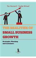 The Realities of Small Business Growth