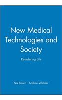 New Medical Technologies and Society