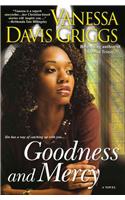 Goodness And Mercy