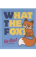 What the Fox?