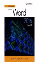 Benchmark Series: Microsoft® Word 2016 Level 2