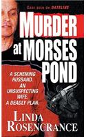 Murder at Morses Pond