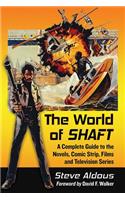 The World of Shaft