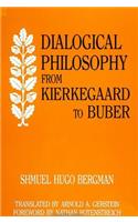 Dialogical Philosophy from Kierkegaard to Buber