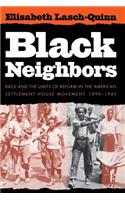 Black Neighbors