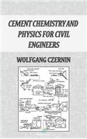 Cement Chemistry and Physics for Civil Engineers