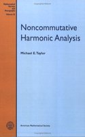 Noncommutative Harmonic Analysis