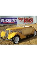 American Cars Before 1950