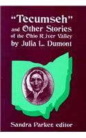 Tecumseh and Other Stories of the Ohio River Valley