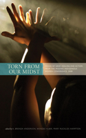 Torn from Our Midst