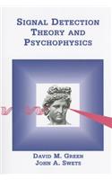 Signal Detection Theory & Psychophysics