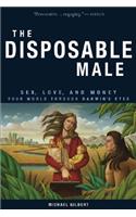 The Disposable Male