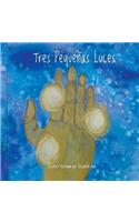 Three Little Lights (Spanish Version)