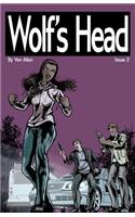 Wolf's Head - An Original Graphic Novel Series