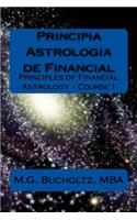 Principia Astrologia de Financial - Course 1