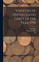 Varieties of United States Cents of the Year 1794