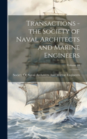 Transactions - the Society of Naval Architects and Marine Engineers; Volume 18