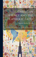 Christian Science and the Catholic Faith