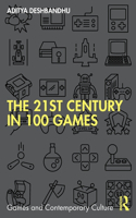 The 21st Century in 100 Games