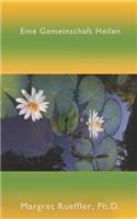 Eine Gemeinschaft Heilen