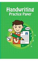 Handwriting Practice Paper: Blank Lined Primary Ruled With Dotted Midline Grades K-2 Exercise Composition Journal Notebook for Kids - Back to School - 6x9 110 White Pages