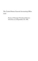 Status of Strategic Petroleum Reserve Activities as of September 30, 1985