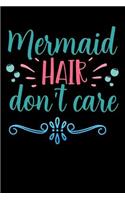 mermaid hair dont care