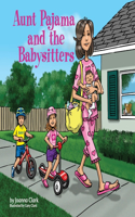 Aunt Pajama and the Babysitters, Volume 5