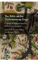 The Bible on the Shakespearean Stage